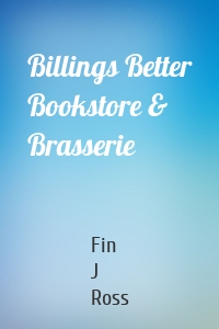 Billings Better Bookstore & Brasserie