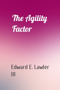 The Agility Factor