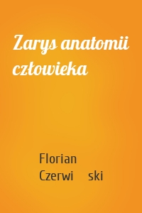 Zarys anatomii człowieka