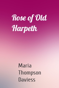 Rose of Old Harpeth