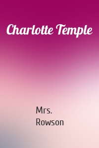 Charlotte Temple