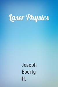 Laser Physics