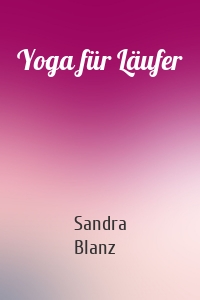 Yoga für Läufer