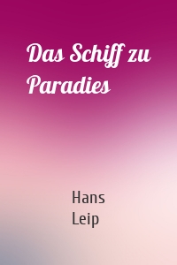 Das Schiff zu Paradies