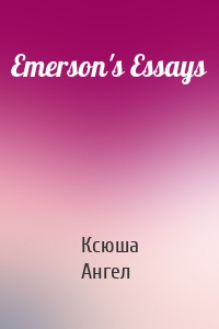 Emerson's Essays