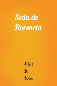 Seda de Florencia