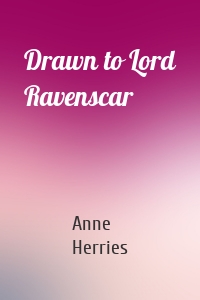 Drawn to Lord Ravenscar