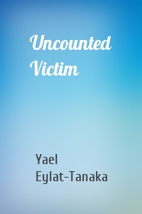 Uncounted Victim