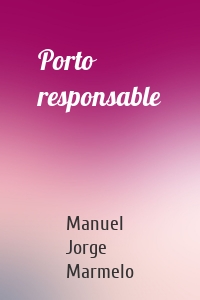 Porto responsable