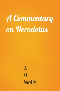 A Commentary on Herodotus