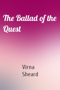 The Ballad of the Quest