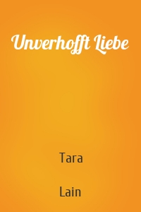 Unverhofft Liebe