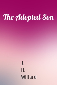 The Adopted Son