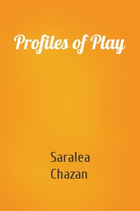 Profiles of Play