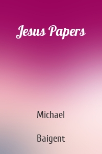 Jesus Papers