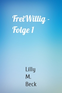 FreiWillig - Folge 1