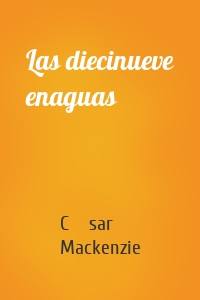 Las diecinueve enaguas