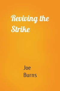 Reviving the Strike