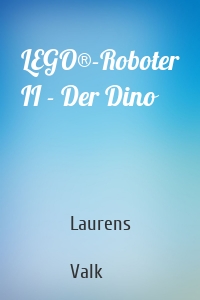 LEGO®-Roboter II - Der Dino