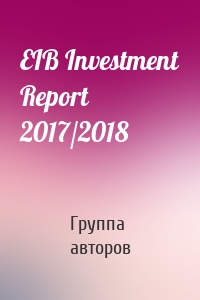 EIB Investment Report 2017/2018