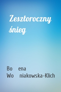 Zeszłoroczny śnieg