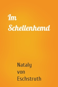 Im Schellenhemd