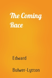 The Coming Race