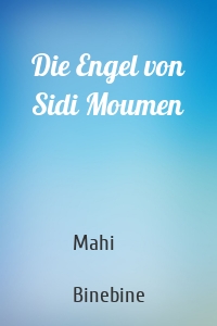 Die Engel von Sidi Moumen