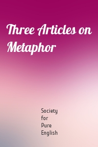 Three Articles on Metaphor