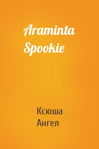 Araminta Spookie