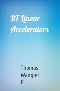 RF Linear Accelerators