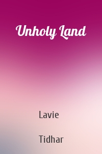 Unholy Land