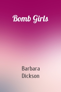 Bomb Girls