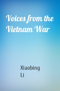 Voices from the Vietnam War