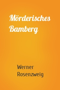 Mörderisches Bamberg