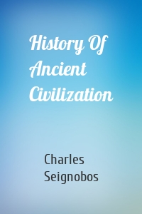 History Of Ancient Civilization