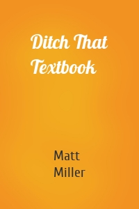 Ditch That Textbook