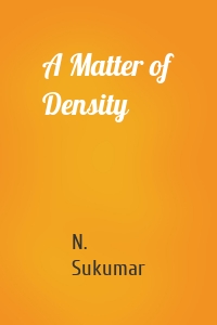 A Matter of Density