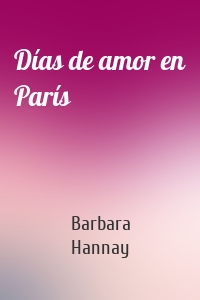 Días de amor en París