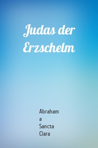 Judas der Erzschelm