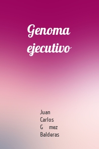 Genoma ejecutivo