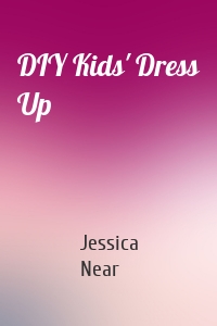 DIY Kids' Dress Up