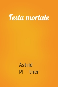 Festa mortale
