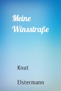 Meine Winsstraße