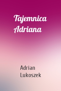 Tajemnica Adriana