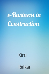 e-Business in Construction