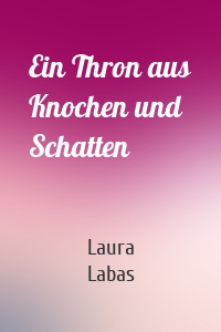 Ein Thron aus Knochen und Schatten