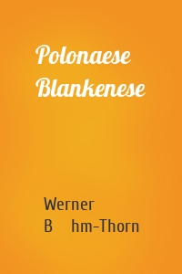 Polonaese Blankenese