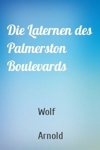Die Laternen des Palmerston Boulevards