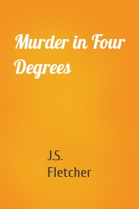 Murder in Four Degrees